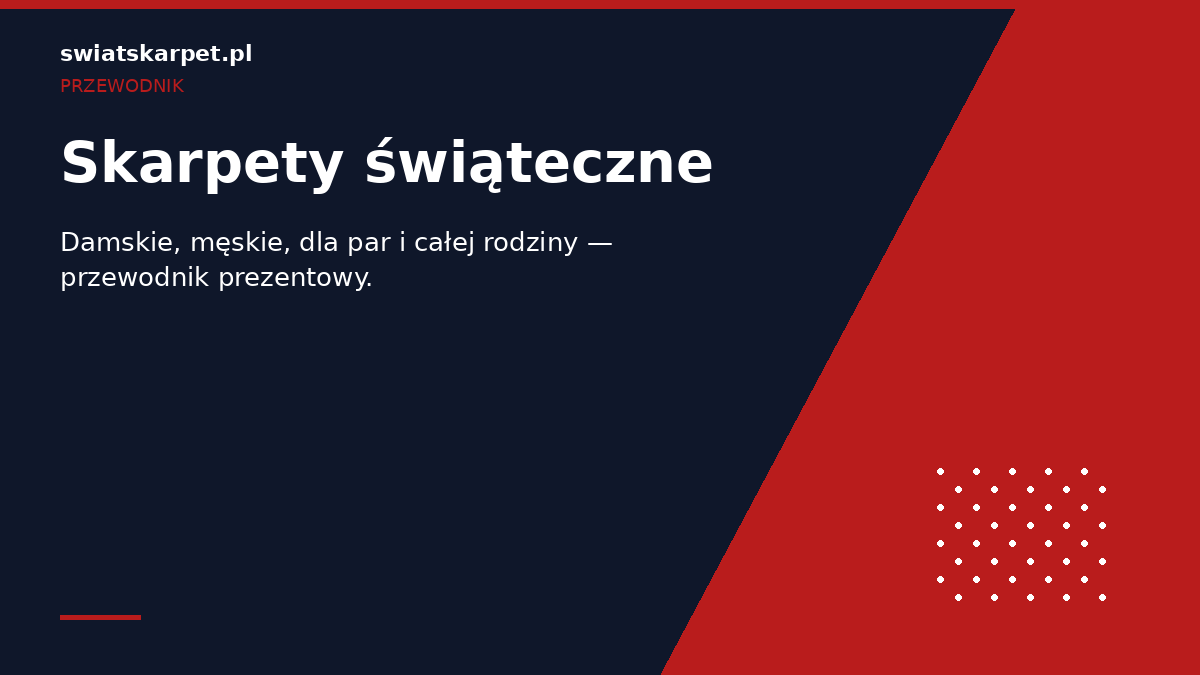 Skarpety świąteczne — damskie, męskie, dla par i rodziny