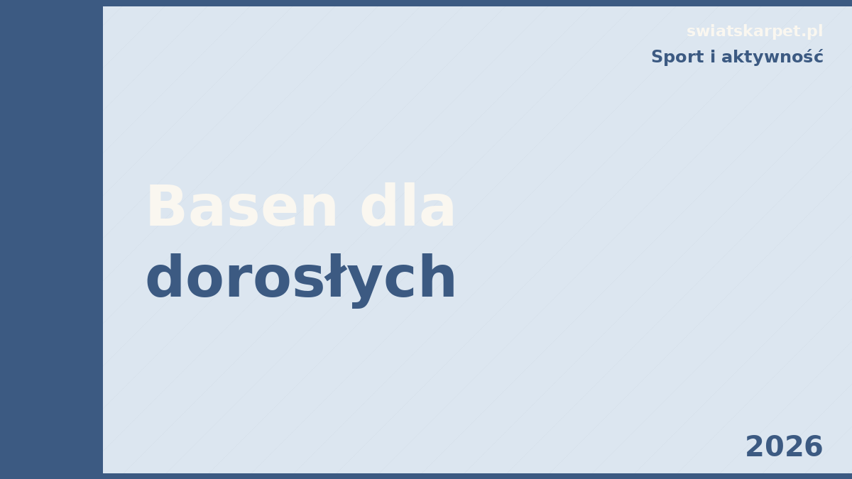 Basen dla dorosłych pływanie technika